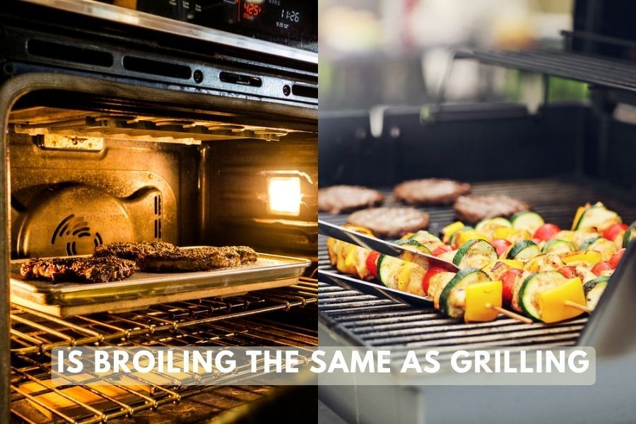 Is Broiling The Same As Grilling: What Is The Difference?